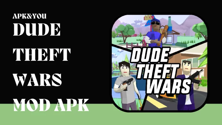 Dude Theft Wars MOD APK