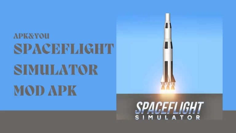 SpaceFlight Simulator MOD APK