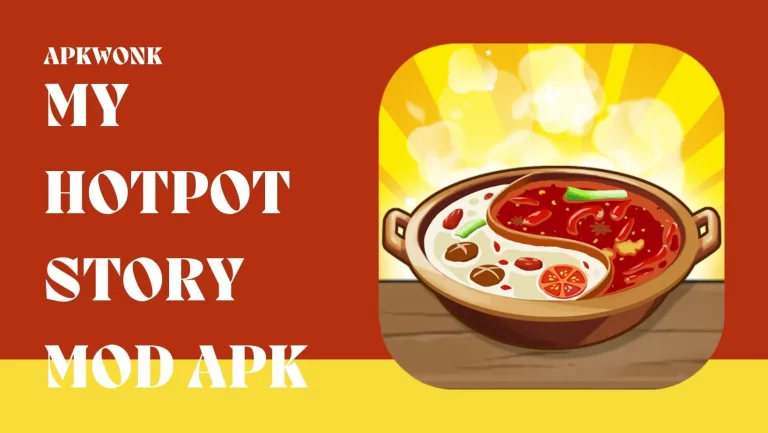 My Hotpot Story MOD APK